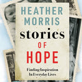 Stories of Hope: Finding Inspiration in Everyday Lives