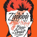 Ziggyology: A Brief History of Ziggy Stardust