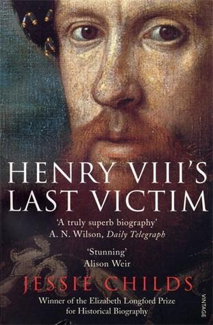 HENRY VIII&apos;S LAST VICTIM