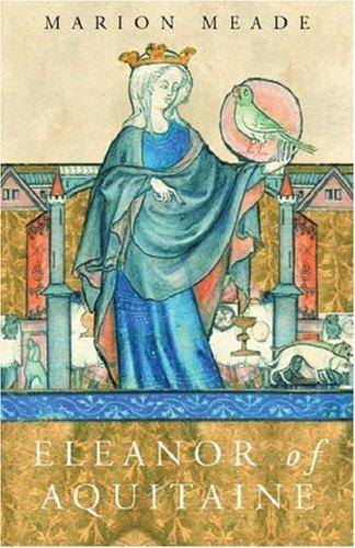 Eleanor of Aquitaine : A Biography