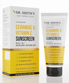 Dr. Sheth's Ceramide & Vitamin C Sunscreen | SPF 50+ | Bright Skin & Healthy Glow