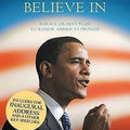 Change we can believe in: Barack Obama's plan to renew America's promise