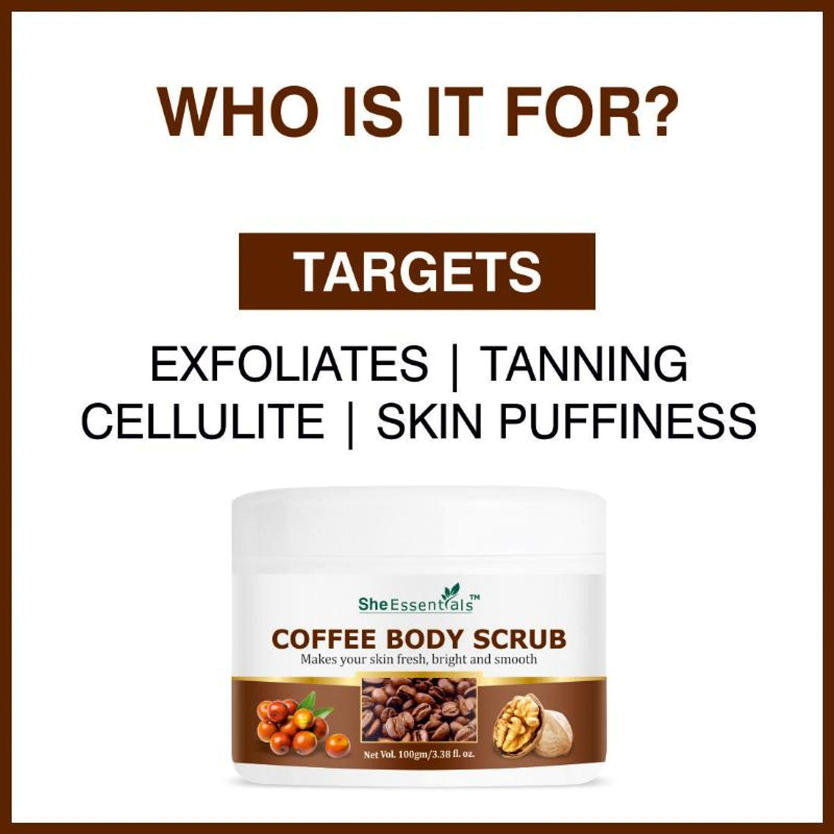 She Essentials Coffee Body Scrub Exfoliating Scrub For Body For Both Women And Men