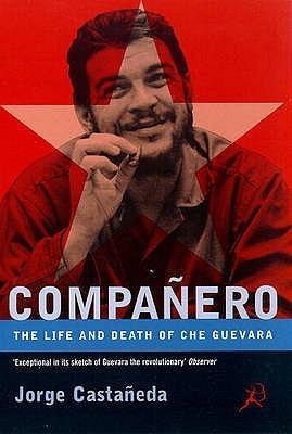 Compañero: The Life and Death of Che Guevara