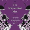 The Shipwrecked Men (Great Journeys)