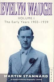 Evelyn Waugh: The Early Years 1903-39