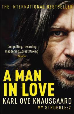 A Man in Love (My Struggle #2)