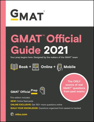 GMAT Official Guide 2021: Book + Online + Mobile