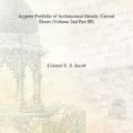 Jeypore Portfolio of Architectural Details: (Carved Doors, Brackets) Vol. 2nd Part III, Part IV - Gyan Books