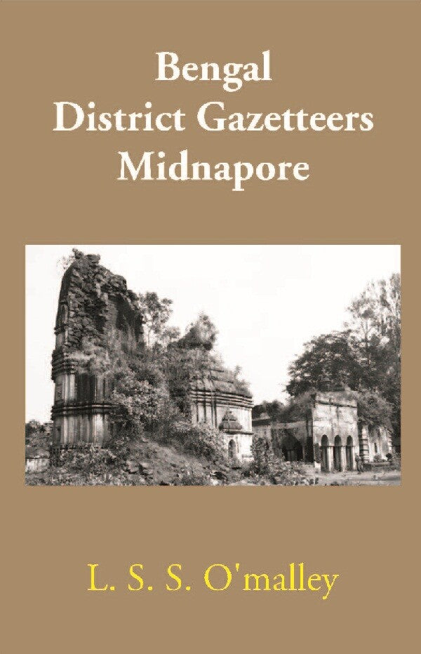 Bengal District Gazetteers: Midnapore 29th - Gyan Books