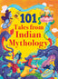 101 Tales from Indian Mythology - Om Books