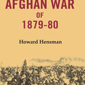 The Afghan War of 1879-80 - Gyan Books