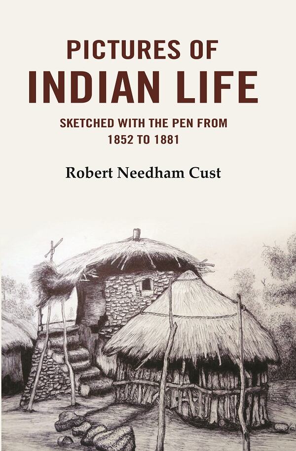 Pictures of Indian Life: Sketched with the Pen from 1852 to 1882 - Gyan Books