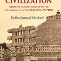 Hindu Civilization: (From the Earliest Times Up to the Establishment of the Maurya Empire) - Gyan Books
