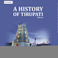 A History of Tirupati 2nd - Gyan Books