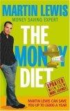 Money Diet: The Ultimate Guide to Shedding Pounds Off Your Bills and Saving Money on Everything!