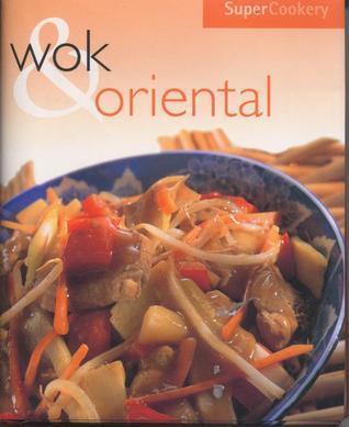 Super Cookery Wok and Oriental