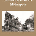 Bengal District Gazetteers: Midnapore 29th - Gyan Books