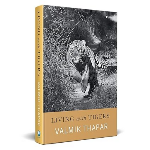 Living With Tigers