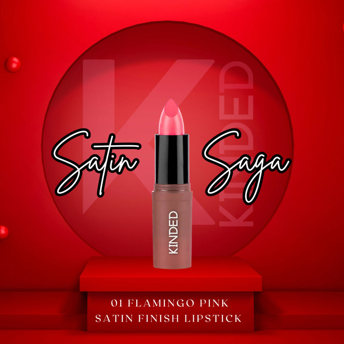 KINDED Satin Saga Bullet Creamy Lipstick With Satin Finish & Vitamin E - 01 Flamingo Pink