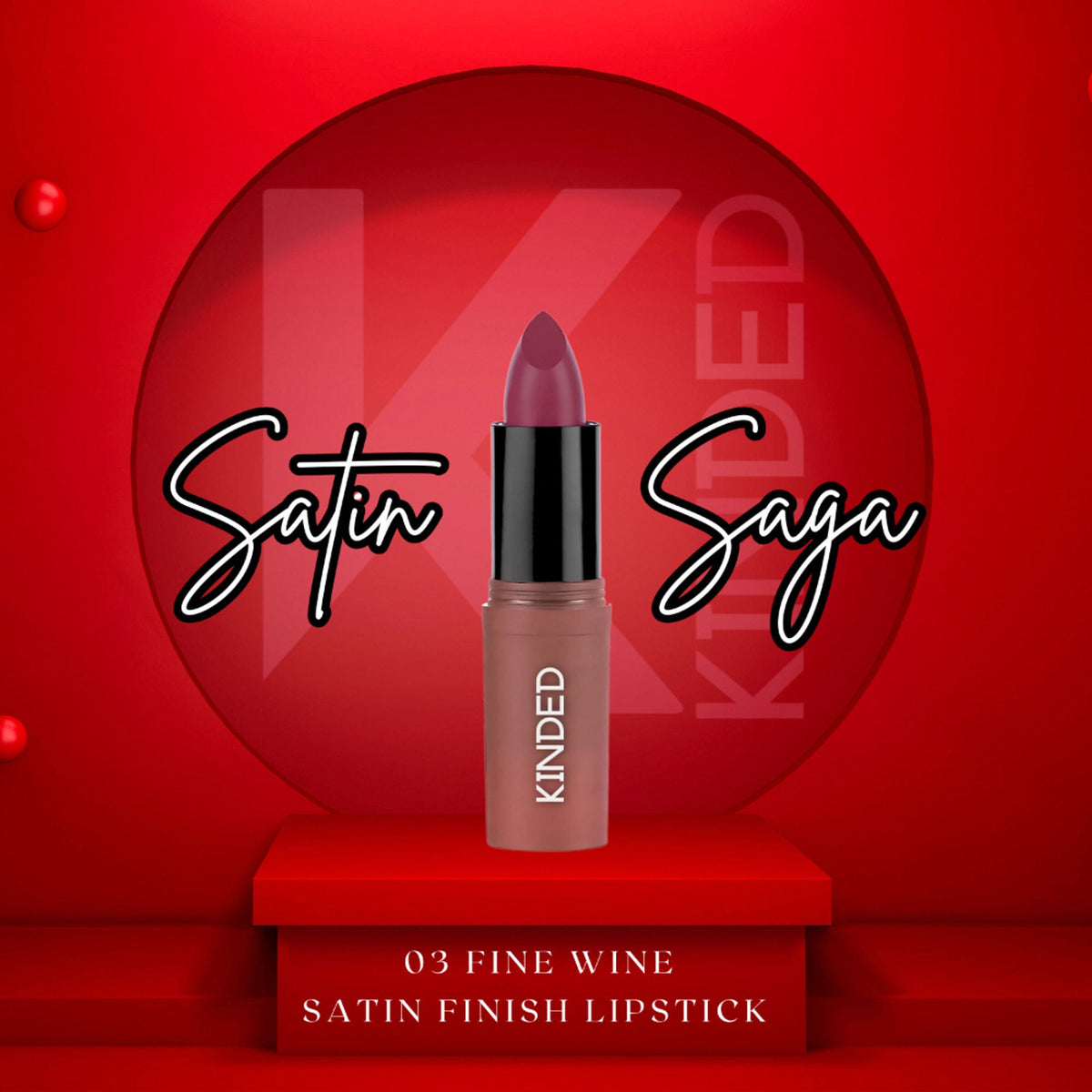 KINDED Satin Saga Bullet Creamy Lipstick With Satin Finish & Vitamin E - 03 Fine Wine
