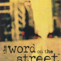 The Word on the Street