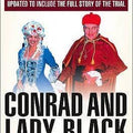 Conrad and Lady Black: Dancing on the Edge