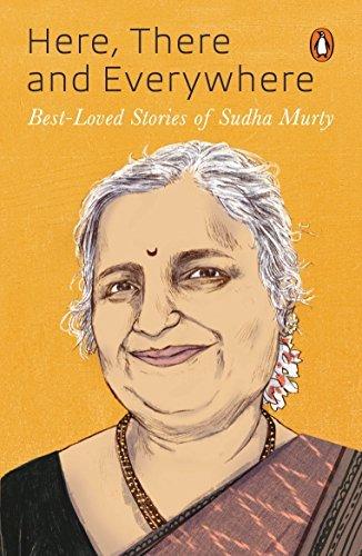 Here, There and Everywhere [May 01, 2018] Murty, Sudha