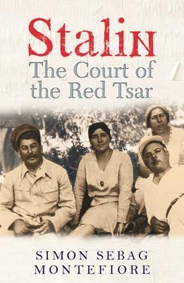 Stalin: The Court of the Red Tsar
