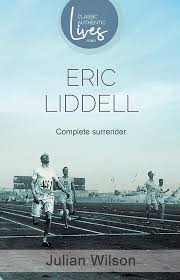 Complete Surrender: Eric Liddell