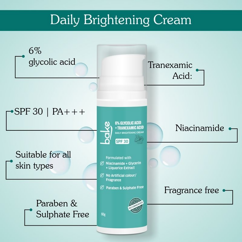 Bake 6% Glycolic + Tranexamic Acid Cream Spf 30 Pa+++ For Pigmentation & Daily Brightening Cream