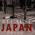 Because Japan