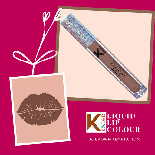 KINDED Liquid Lip Colour Lipstick Lip Gloss - 06 Brown Temptation