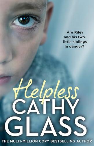 Helpless: Are Riley and his two little siblings in danger?