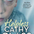 Helpless: Are Riley and his two little siblings in danger?