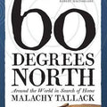 Sixty Degrees North