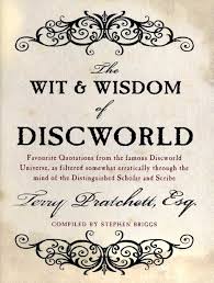 The Wit &amp; Wisdom of Discworld