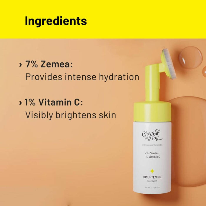 Chemist At Play Brightening Face Wash with 7% Zemea + 1% Vitamin C For Deeply Cleanses & Brightens the Skin