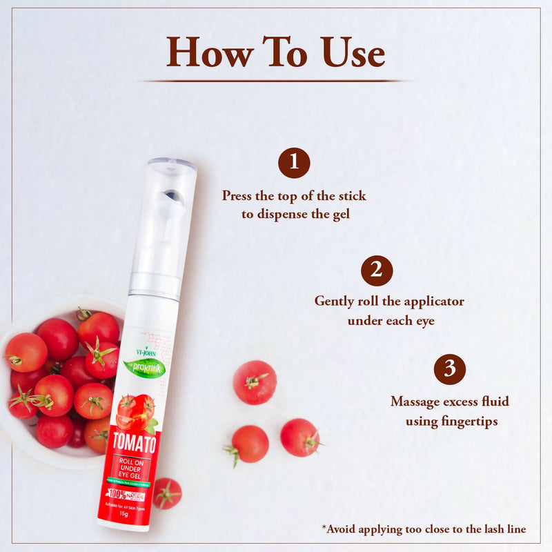 VI-JOHN Prakritik Tomato Under Eye Gel, Reduces Dark Circles, Puffiness,Fine Lines 100% Bioactives