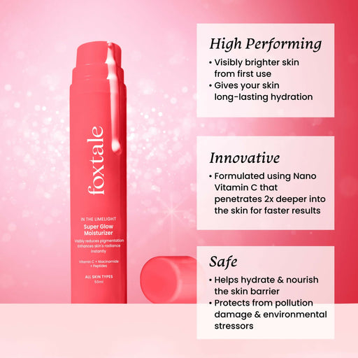Foxtale Super Glow Moisturizer With Nano Vitamin C For Instant Brightening, Hydration & Glowing Skin, Reduces Dark Spots, Uneven Skin Tone, Pigmentation