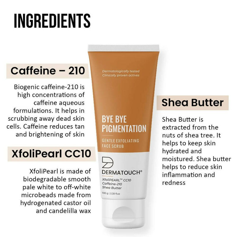 Dermatouch Bye Bye Pigmentation Face Scrub